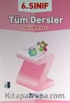 6. Sınıf Tüm Dersler Soru Bankası