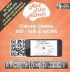 Toplam Çarpım Dizi-Seri-Matris & Tamamı Video Çözümlü