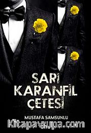Sarı Karanfil Çetesi