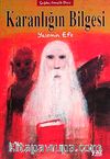 Karanlığın Bilgesi