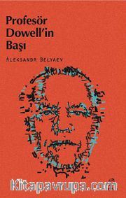 Profesör Dowell'in Başı