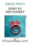 Dört Ev Hep Hasret