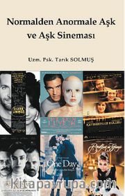 Normalden Anormale Aşk ve Aşk Sineması