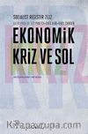 Ekonomik Kriz ve Sol & Socialist Register 2012