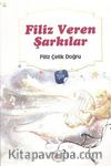 Filiz Veren Şarkılar