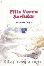 Filiz Veren Şarkılar