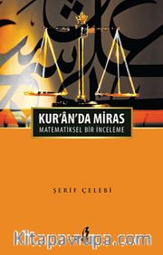 Kur'an'da Miras <br /> Matematiksel Bir İnceleme