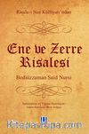 Ene ve Zerre Risalesi - Risale-i Nur Külliyatı'ndan