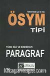 ÖSYM Tipi Türk Dili ve Edebiyatı Paragraf