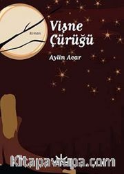 Vişne Çürüğü