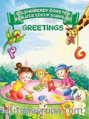 Greetings / Eğlendirerek Öğreten İngilizce Çocuk Şarkıları