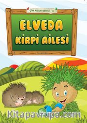 Elveda Kirpi Ailesi - Çim Adam Serisi-3