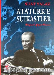 Atatürk'e Suikastler