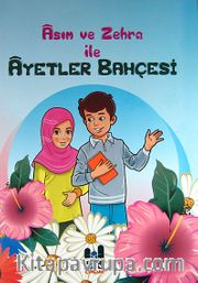 Asım ve Zehra ile Ayetler Bahçesi