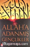Allah'a Adanmış Gençlikler