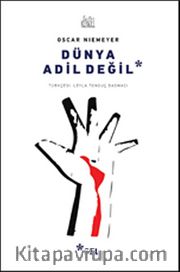 Dünya Adil Değil