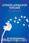 Aydınlanmanın Yogası & Vivekaçudamani