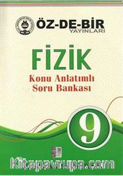 Fizik -9 Konu Anlatımlı Soru Bankası