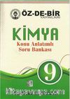 Kimya -9 Konu Anlatımlı Soru Bankası