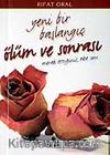 Ölüm ve Sonrası / Yeni Bir Başlangıç  (Cep Boy)