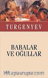 Babalar ve Oğullar (Cep Boy)