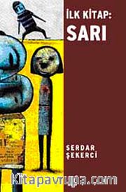 İlk Kitap: Sarı