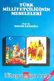 Türk Milliyetçiliğinin Meseleleri