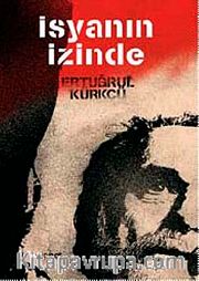 İsyanın İzinde