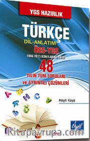 48 Yılın  Tüm Türkçe (Dil-Anlatım) Soruları ve Ayrıntılı Çözümleri