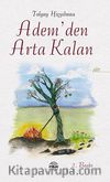 Adem'den Arta Kalan
