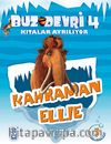 Kahraman Ellie / Buz Devri 4-Kıtalar Ayrılıyor & 5 Etkinlikli Hikaye Kitabı
