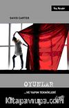 Oyunlar... ve Yapım Teknikleri