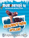Granny'nin Dişleri / Buz Devri 4-Kıtalar Ayrılıyor & 1 Etkinlikli Hikaye Kitabı