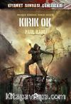 Kırık Ok / Kıyamet Sonrası Günlükleri