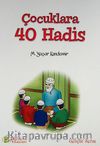 Çocuklara 40 Hadis