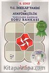 8. Sınıf T.C. İnkılap Tarihi ve Atatürkçülük Yazılılara Hazırlık Soru Bankası