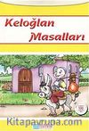 Keloğlan Masalları / 100 Temel Eser