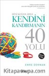 Dini Konularda Kendini Kandırmanın 40 Yolu