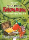 Küçük Ejderha Kokosnuss ve Ormandaki Hazine (Ciltli)