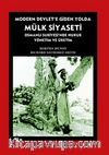Modern Devlet'e Giden Yolda Mülk Siyaseti & Osmanlı Suriyesi'nde Hukuk Yönetim ve Üretim