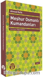 Meşhur Osmanlı Kumandanları