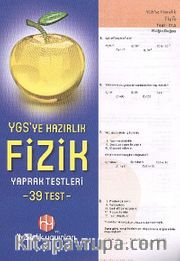 YGS'ye Hazırlık Fizik Yaprak Testleri (39 Test)