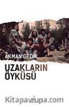 Uzakların Öyküsü