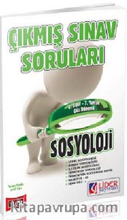 AÖF Sosyoloji 4. Sınıf Güz Dönemi 7. Yarıyıl Çıkmış Sınav Soruları  (Kod:AF-647-SO)