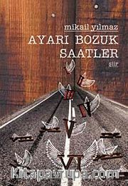 Ayarı Bozuk Saatler