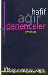 Hafif Ağır Denenceler