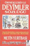 Örnekleriyle Deyimler Sözlüğü