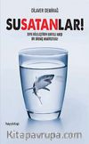 Susatanlar!