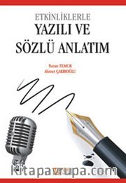 Etkinliklerle Yazılı ve Sözlü Anlatım