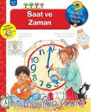 Saat ve Zaman / Neden Niçin Nasıl?